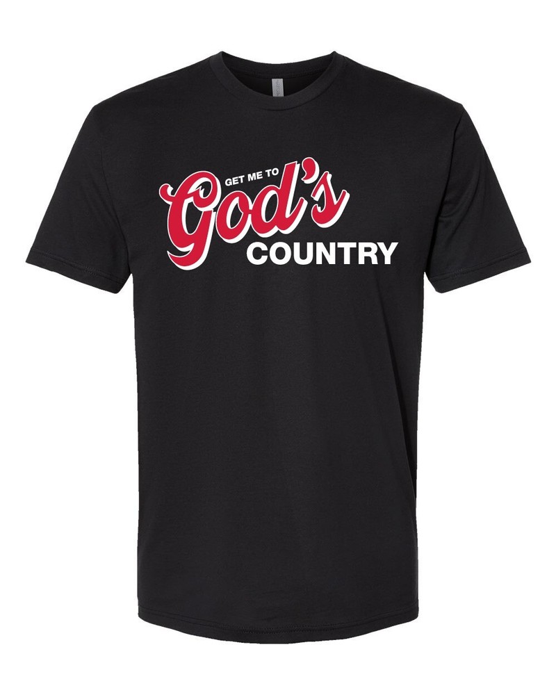 Get me to God’s Country Shirt Morgan Wallen