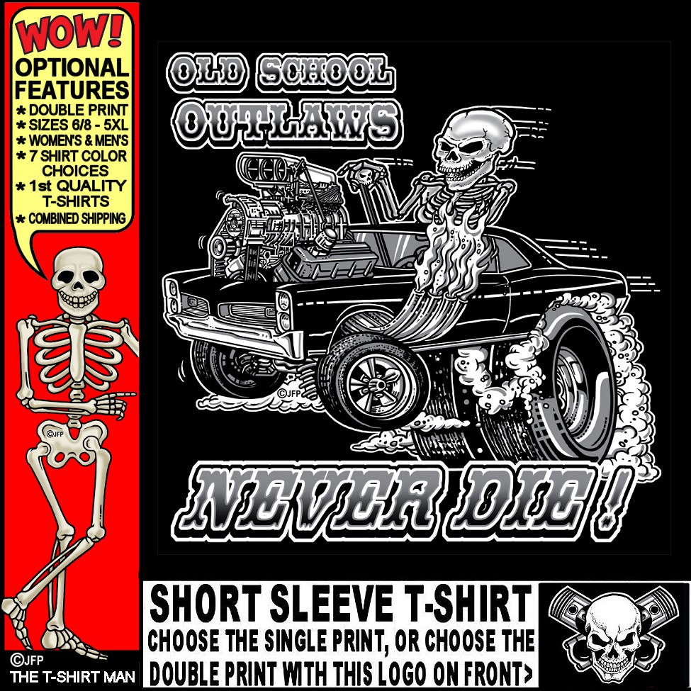 1966 1967 Hot Rod Muscle Car Outlaw Gasser Drag Race Cartoony Skeleton T-shirt