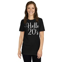 Hello 20’s Women 20 Year Old 20th Birthday Shirt