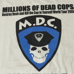 Vintage MDC Shirt Size XL Punk Band Tour Political Anti George Bush Cop Protest