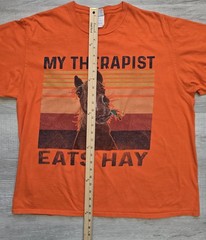My Therapist Eats Hay Horse Graphic T-Shirt XL Orange Funny Equestrian 100% Cott