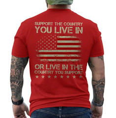 Support The Country You Live In T-Shirt American Flag Patriotic Retro ON BACK