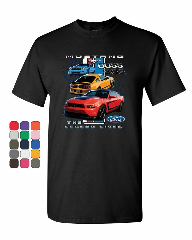 Licensed Ford Mustang Boss 302 The Legend Lives T-Shirt Muscle Car Tee Shirt