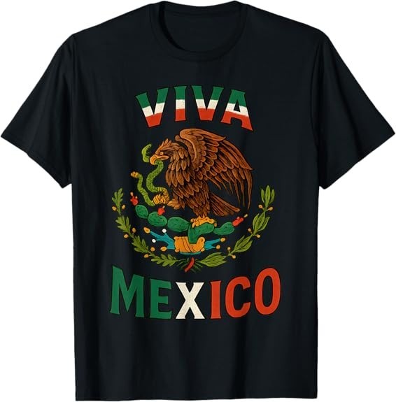 NEW LIMITED Independence Day Viva Mexico Flag Design Best Gift Tee T-Shirt S-3XL