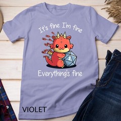 Everything’s Fine – RPG Funny Dragon Unisex T-shirt
