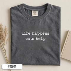 Cat Lover Life Comfort Tee Feline Owner Gift Animal Design