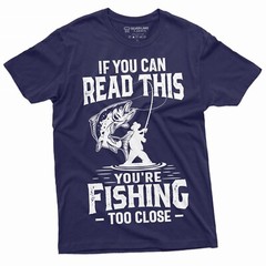 Men’s Fishing Too Close T-Shirt Funny Fishing Shirt Fisherman Gift Fisherman Tee