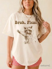 Bruh Please Raccoon Sarcastic Comfort Tee