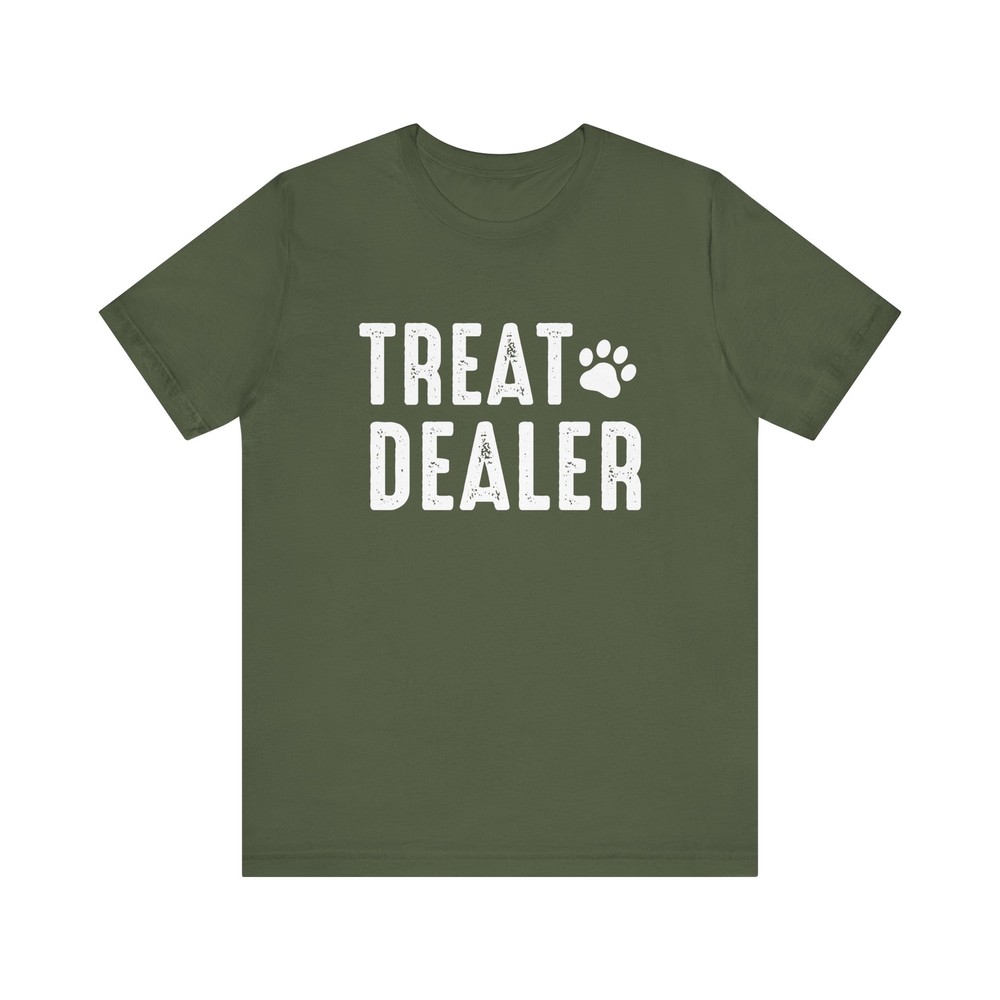 Unisex Size Funny Treat Dealer Tee Dog and Cat Lovers Pet Owner Humor T-Shirt