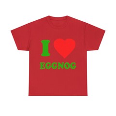 I Love Eggnog Graphic Tee Shirt, S-5XL