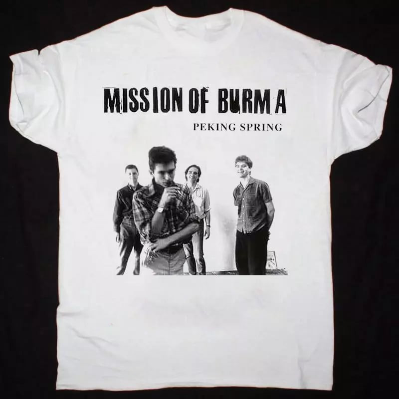 Mission Of Burma Peking Spring T Shirt Full Size S-5XL