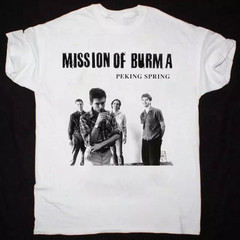 Mission Of Burma Peking Spring T Shirt Full Size S-5XL