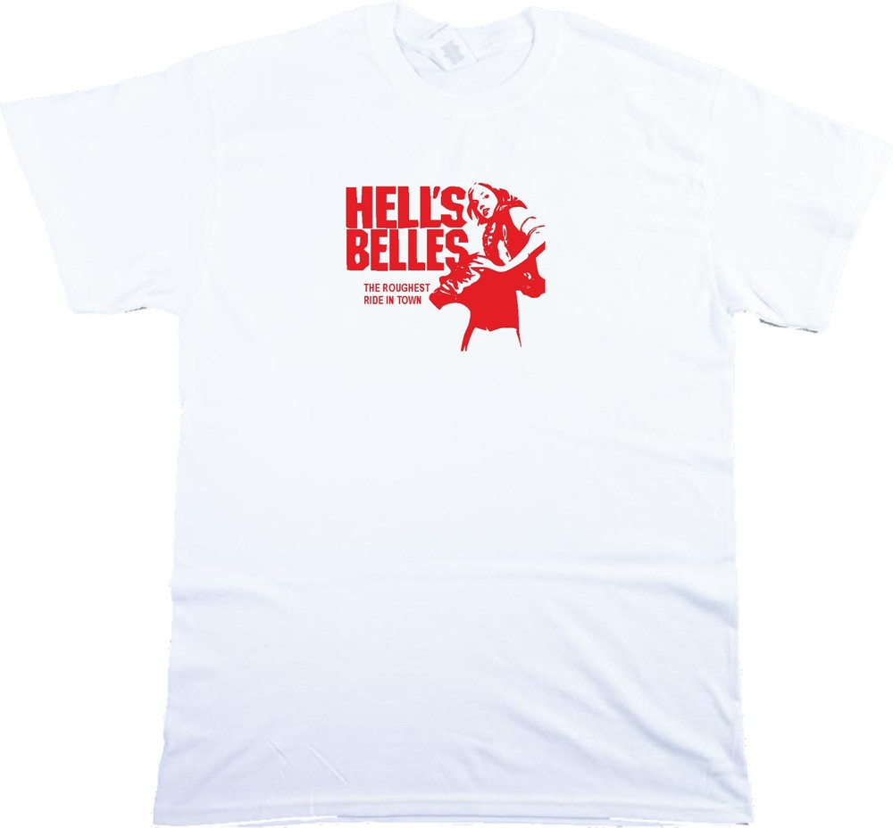 Hells Belles T-Shirt – 60s Cult Retro Biker Film, Various Colours