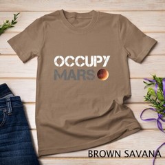 Occupy Mars Astronomy Space Explorer Rocket Science Unisex T-shirt