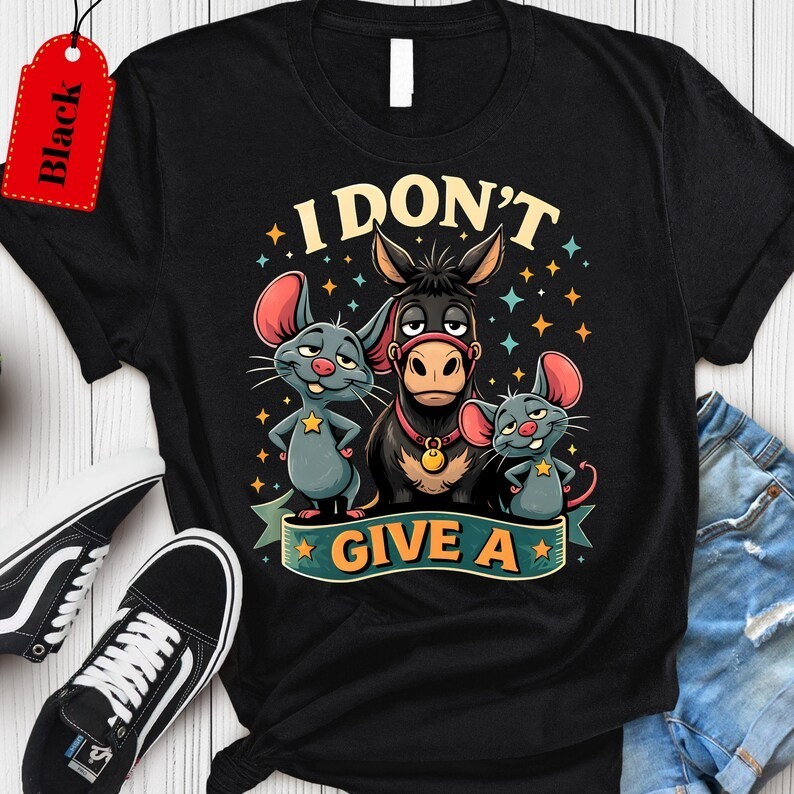 I Don’t Give a Mouse and Donkey T-Shirt,Sarcastic Tee,Donkey Lover Gifts Tee