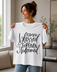 Chosen Blessed Forgiven Redeemed Shirt Christian Calligraphy Faith Tee