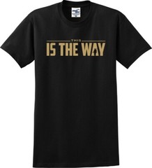 This Is The Way Unisex T-Shirt (S-5X)