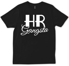 HR Gangsta, Human Resources, HR Gift, Human Resources, Employee T-shirt