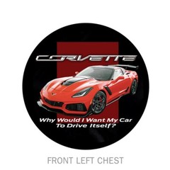 Joe Blow T’s Chevy Corvette Why Want My Car To Drive Itself? Mens T-Shirt C7 ZRI