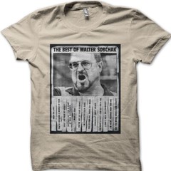 Best of Walter Sobchak Dude The Big Lebowski cotton T-shirt 8969
