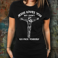 Otis Driftwood Jesus Love You But I Don’t Go FCK Yourself Tshirt Funny Christian