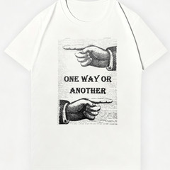 Black & White Statement Tee | One Way Or Another Design | Retro Unisex