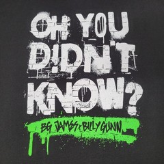 BG James Billy Gunn Shirt Mens 2XL Black Oh You Didnt Know Wrestling Graphic Tee