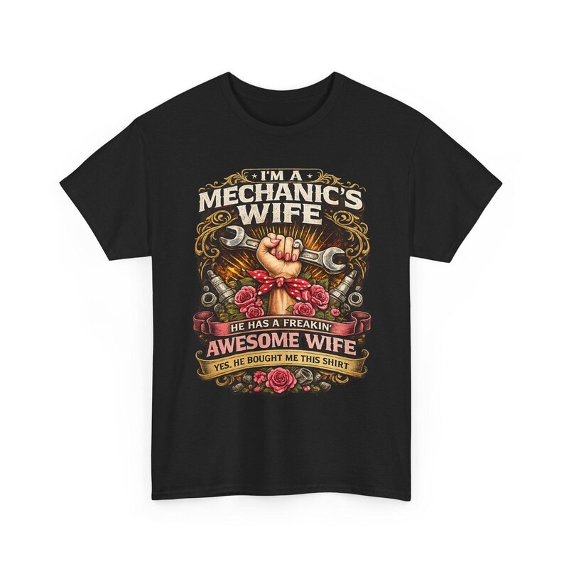 Mechanic’s Wife Shirt | Funny Wrench Roses Auto Mechanic Gift