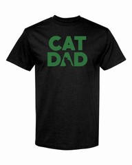 CAT DAD Adult T-Shirt Color Option A Multi Colors S-XXL FREE S&H!