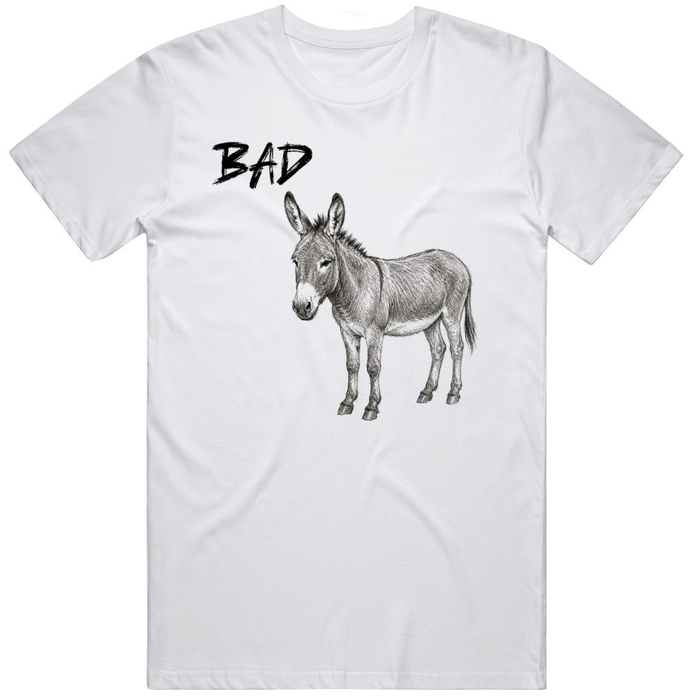 Funny Bad Ass Meme GAG Gift Graphic T Shirt