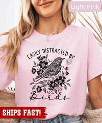 Bird Watching Tee Easily Distracted By Birds Shirt Funny Bird Lover Gift Tee