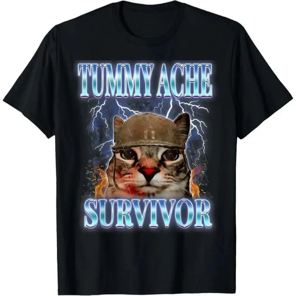 Tummy Ache Survivor Cat Meme Funny Saying Cats Animals T-Shirt for adult kids