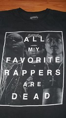 Favorite Rappers are Dead BIGGIE EAZY E TUPAC T-Shirt M Hip Hop Original Flavor