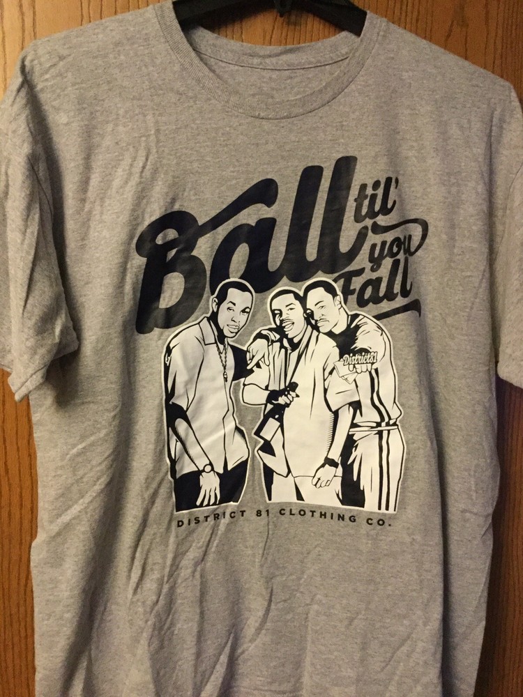 “Ball Til’ You Fall” – District 81 Clothing Co. Gray Shirt. XL.