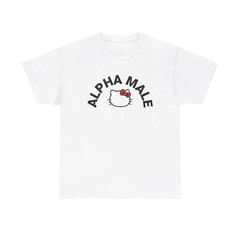 Ironic Alpha Male Hello Kitty T-Shirt, Funny Fathers Day Joke Gift Hello Kitty