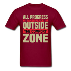 Motivation shirt All Progress takes place motivational T-Shirt size S-6XL