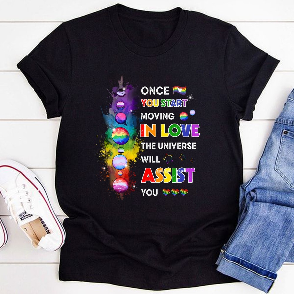 Once You Start Moving In Love Tee, LGBTQ+ Pride Month T-shirt, Rainbow Pride Tee
