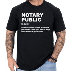 Notary Public Definition T-shirt Funny Gifts Profession Shirt Men & Women