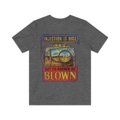 Injection is Nice but I’d Rather Be Blown 1975 Vintage Men’s T-Shirt