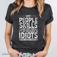 Funny Sarcastic Humor T-Shirt for Men Women, Adult Joke Graphic Tee Shirt