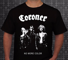 CORONER – No More Color Unisex T-Shirt Full Size S To 5XL TP489