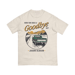 Jason Aldean1 How Far Does A Goodbye Go T-Shirt Unisex All Sizes CB0166