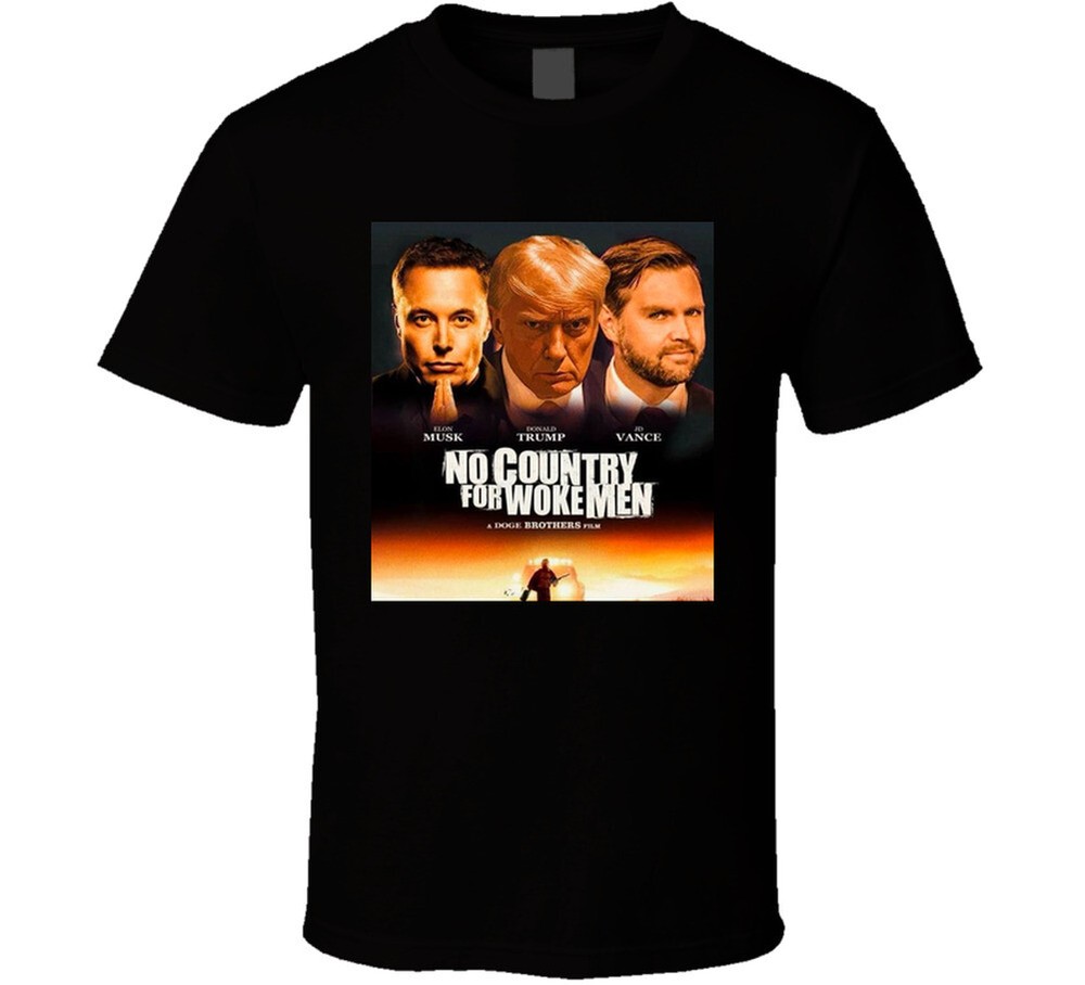 No Country For Woke Men T Shirt