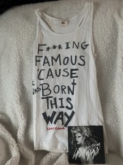 LADY GAGA F***ING FAMOUS CAUSE I WAS BORN THIS WAY WHITE TANK TEE PICS SMALL