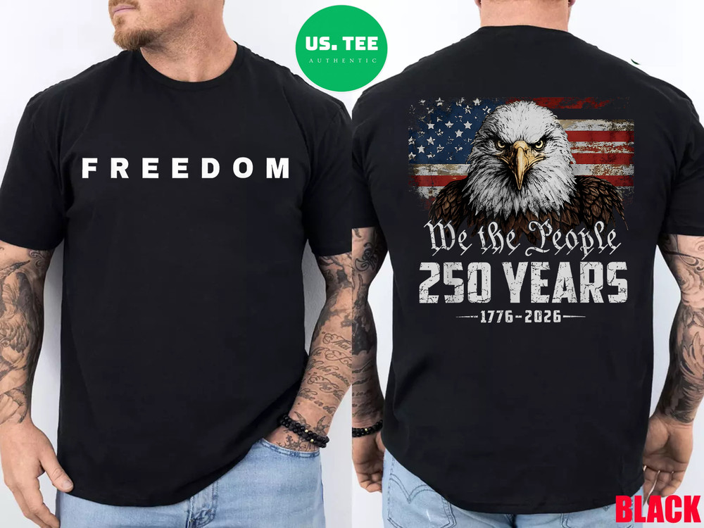 250 Years Eagle American Flag 250th Anniversary 4th of July Two Side T-Shirt