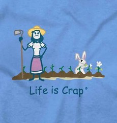Life is Crap Gardening Garden Funny Gift Womens Graphic Crewneck T Shirt Tee