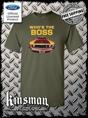 Ford Boss 302 Mustang Who’s The Boss T-Shirt – Official Licensed Product