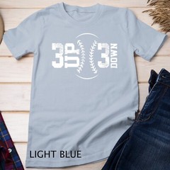 3 UP 3 Down Baseball T-Shirt Unisex T-shirt