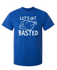 Let’s Get Roasted Sarcastic Humor Graphic Super Soft Ring Spun Funny T Shirt