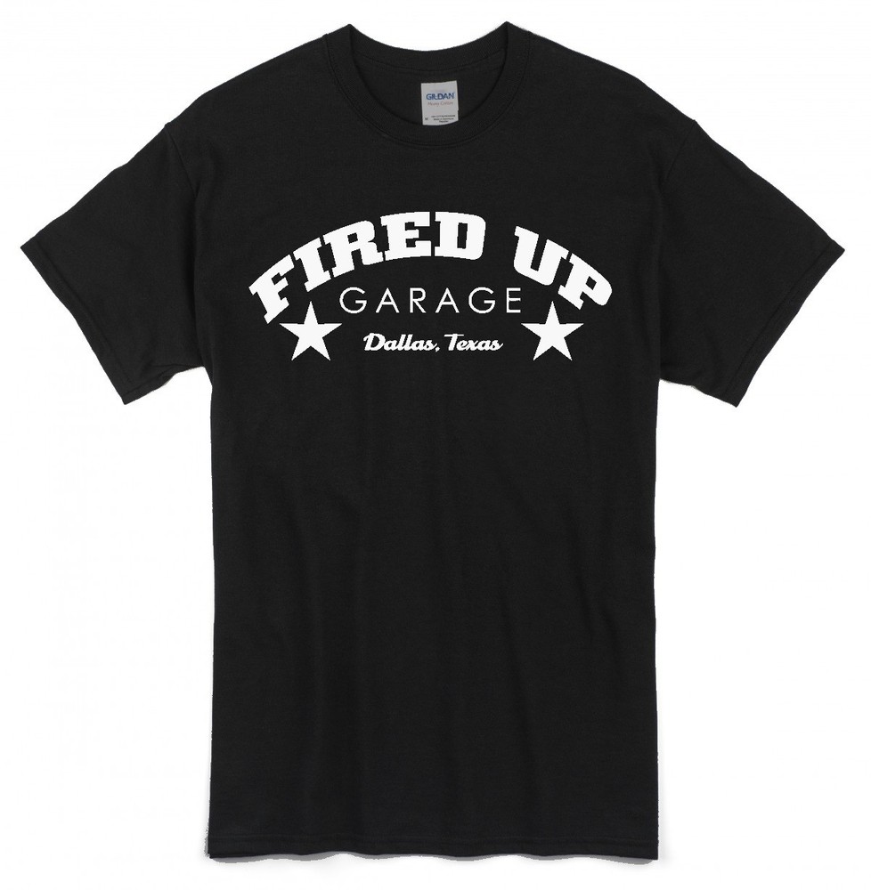 Fired Up Garage Adult T-shirt, BLACK, NEW